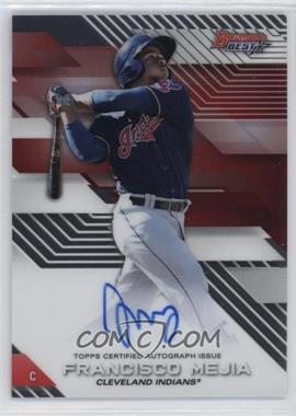 2017 Bowman's Best - Best of 2017 Autographs #B17-FM - Francisco Mejia