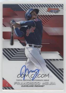 2017 Bowman's Best - Best of 2017 Autographs #B17-FM - Francisco Mejia