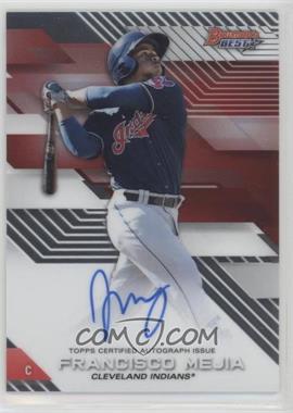 2017 Bowman's Best - Best of 2017 Autographs #B17-FM - Francisco Mejia