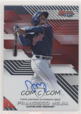 2017 Bowman's Best - Best of 2017 Autographs #B17-FM - Francisco Mejia