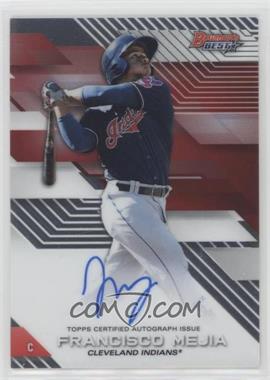 2017 Bowman's Best - Best of 2017 Autographs #B17-FM - Francisco Mejia