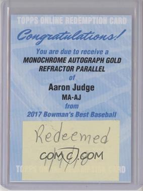 2017 Bowman's Best - Monochrome Autographs - Gold Refractor #MA-AJ - Aaron Judge /50 [Being Redeemed]