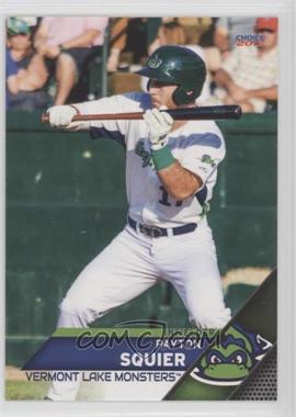 2017 Choice Vermont Lake Monsters - [Base] #34 - Payton Squier