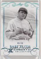 Babe Ruth #/50