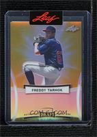 Freddy Tarnok [Uncirculated] #/1