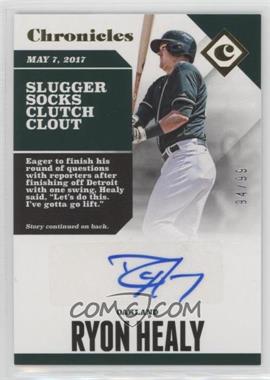 2017 Panini Chronicles - Autographs - Gold #CA-RY - Ryon Healy /99