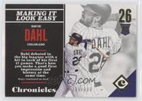 Rookies - David Dahl #/399