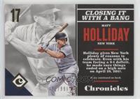 Matt Holliday #/999