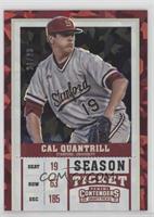 Season Ticket - Cal Quantrill (Team Name Visible) #/23