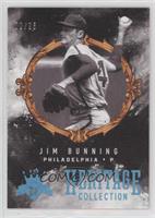 Jim Bunning #/25