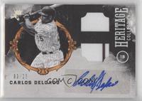 Carlos Delgado #/25