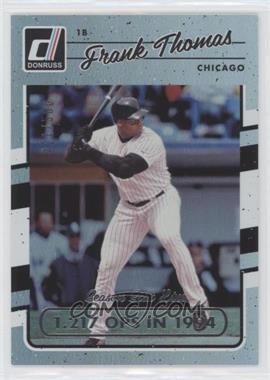 2017 Panini Donruss - [Base] - Stat Line Season #180 - Frank Thomas /500