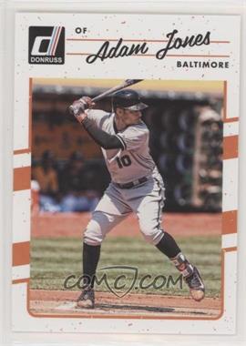 2017 Panini Donruss - [Base] #56 - Adam Jones