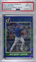 Kris Bryant [PSA 10 GEM MT] #/249