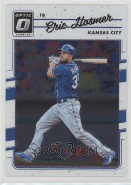 2017 Panini Donruss Optic - [Base] #103 - Eric Hosmer