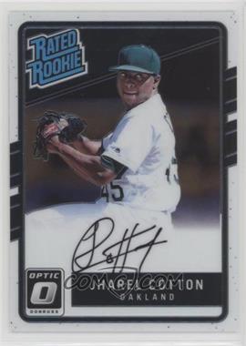 2017 Panini Donruss Optic - [Base] #173 - Rated Rookies Base Autographs - Jharel Cotton [Noted]