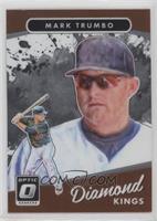 Diamond Kings - Mark Trumbo