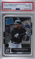 Rated Rookies - Yoan Moncada [PSA 10 GEM MT]