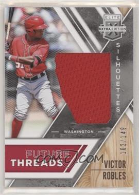 2017 Panini Elite Extra Edition - Future Threads Silhouettes - Silver #FTS-VR - Victor Robles /149