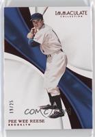 Pee Wee Reese #/25