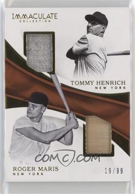 2017 Panini Immaculate Collection - Immaculate Dual Players #IDP-HM - Tommy Henrich, Roger Maris /99