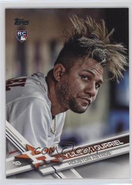 2017 Topps - [Base] #299.3 - SP - Update Variation - Yulieski Gurriel (Hair Sticking Up)