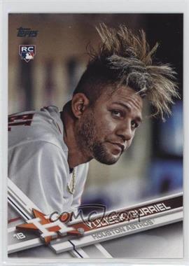 2017 Topps - [Base] #299.3 - SP - Update Variation - Yulieski Gurriel (Hair Sticking Up)