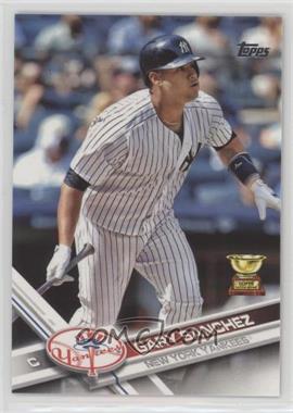 2017 Topps - [Base] #7 - Gary Sanchez