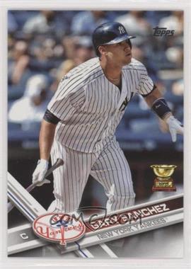 2017 Topps - [Base] #7 - Gary Sanchez