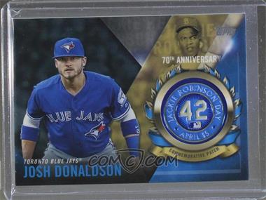 2017 Topps - Jackie Robinson Day Commemorative Patch #JRPC-JD - Josh Donaldson