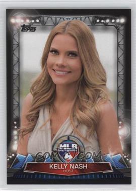 2017 Topps - MLB Network #MLBN-27 - Kelly Nash