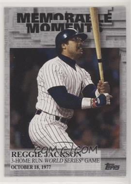 2017 Topps - Memorable Moments #MM-41 - Reggie Jackson