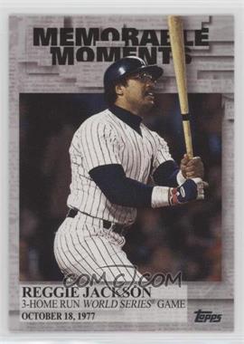 2017 Topps - Memorable Moments #MM-41 - Reggie Jackson