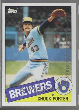 2017 Topps - Rediscover Topps Buybacks - Silver #1985-32 - Chuck Porter