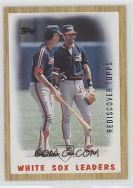 2017 Topps - Rediscover Topps Buybacks - Silver #1987-356 - Team Leaders - Chicago White Sox Team
