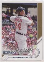 Mother's Day - Miguel Cabrera [EX to NM]