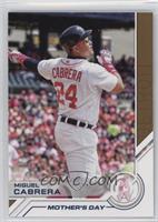 Mother's Day - Miguel Cabrera