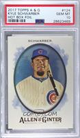 Kyle Schwarber [PSA 10 GEM MT]