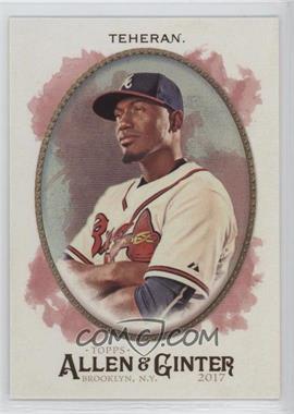 2017 Topps Allen & Ginter's - [Base] - Hot Box Foil #71 - Julio Teheran