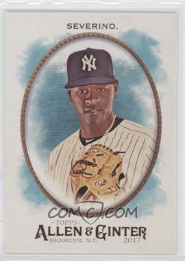 2017 Topps Allen & Ginter's - [Base] #64 - Luis Severino