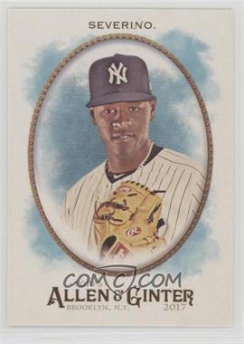 2017 Topps Allen & Ginter's - [Base] #64 - Luis Severino