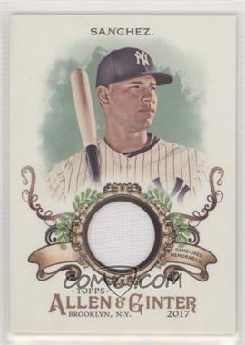 2017 Topps Allen & Ginter's - Relics B #FSRB-GSA - Gary Sanchez