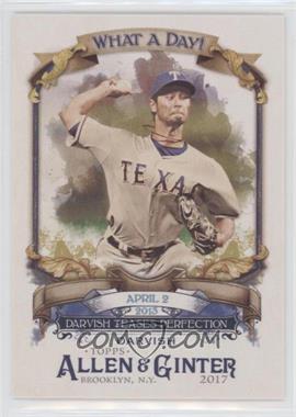 2017 Topps Allen & Ginter's - What a Day #WAD-34 - Yu Darvish