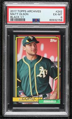 2017 Topps Archives - [Base] - Black #242 - 1992 - Matt Olson /1 [PSA 6 EX‑MT]