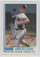 1982 - John Smoltz