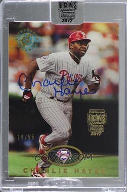 2017 Topps Archives Postseason Signature Edition Buybacks - [Base] #95TSC-559 - Charlie Hayes (1995 Topps Stadium Club) /55 [Buyback]