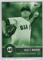 Matt Moore #/99