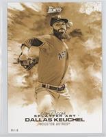 Dallas Keuchel #/10