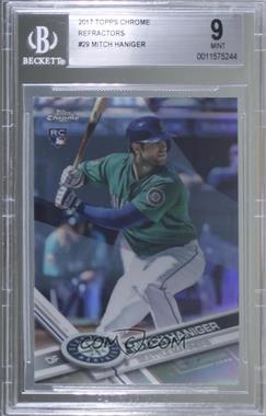 2017 Topps Chrome - [Base] - Refractor #29 - Mitch Haniger [BGS 9 MINT]