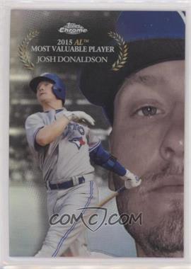 2017 Topps Chrome - MLB Award Winners #MAW-7 - Josh Donaldson